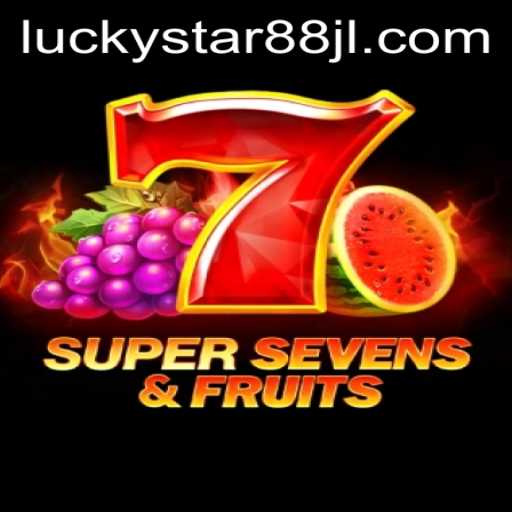 7SuperSevensFruits: Unveiling the Thrills of LUCKYSTAR88
