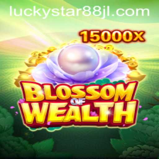 Exploring the Mesmerizing World of 'BlossomofWealth' with LUCKYSTAR88