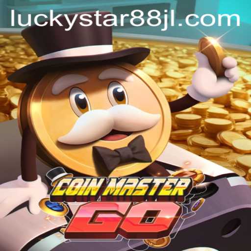 Discover the Thrills of CoinMasterGO with LUCKYSTAR88
