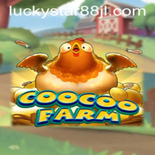 CooCooFarm: The Exciting World of Virtual Farming and the Special Role of LUCKYSTAR88