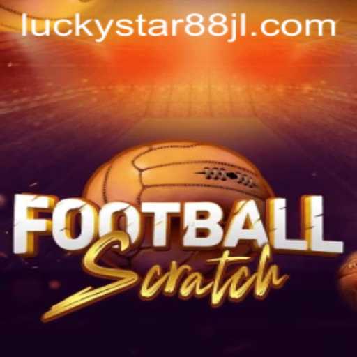 Unveiling the Exciting World of FootballScratch with LUCKYSTAR88