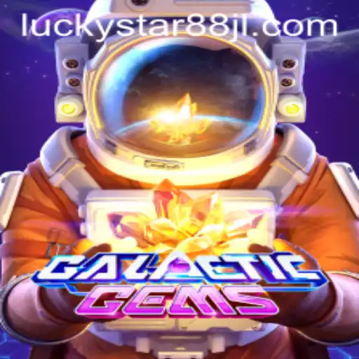 Rediscover the Cosmos with GalacticGems and LUCKYSTAR88