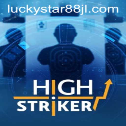 A Deep Dive into the Thrilling World of HighStriker and the Role of LUCKYSTAR88