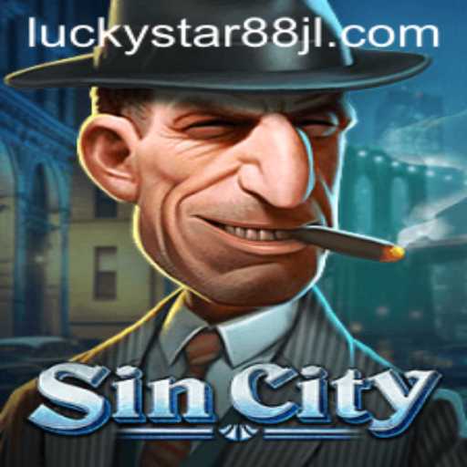 SinCity: Unveiling the Thrills of LUCKYSTAR88