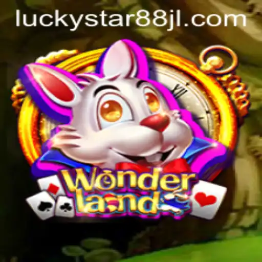 Experience the Magic of Wonderland: Your Guide with LUCKYSTAR88